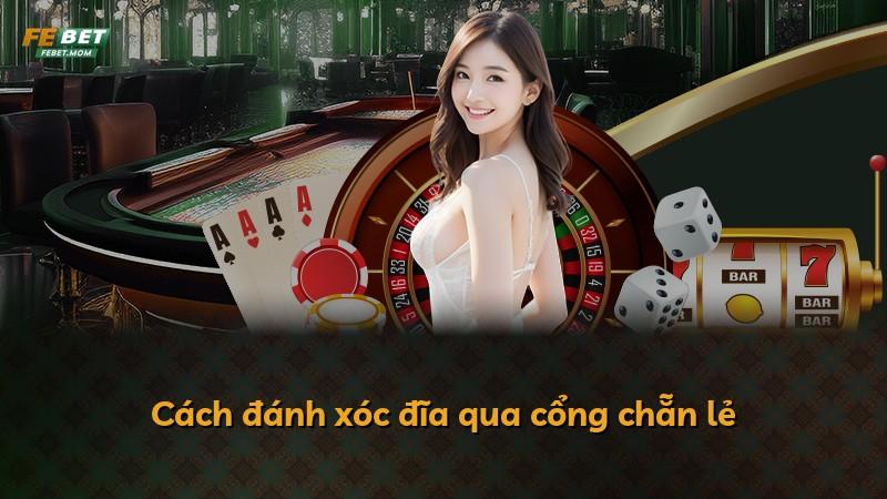 Cách đánh xóc đĩa qua cổng chẵn lẻ