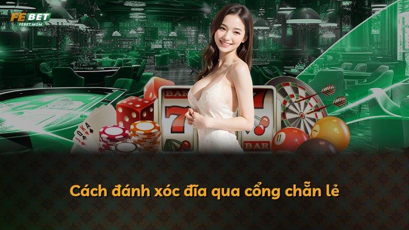 Cách đánh xóc đĩa qua cổng chẵn lẻ