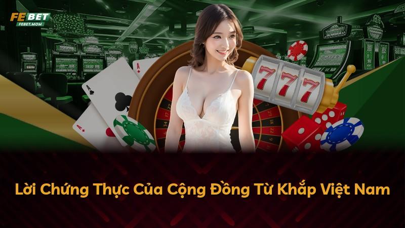 Lời Chứng Thực Của Cộng Đồng Từ Khắp Việt Nam