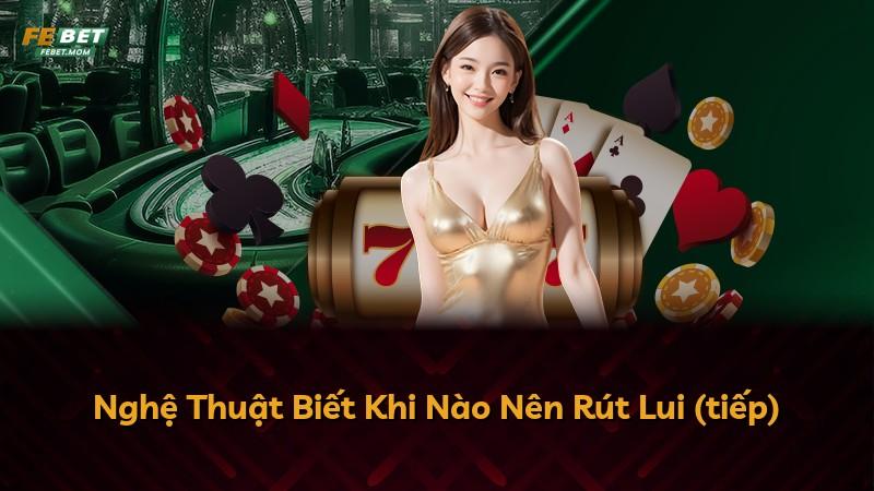Nghệ Thuật Biết Khi Nào Nên Rút Lui (tiếp)